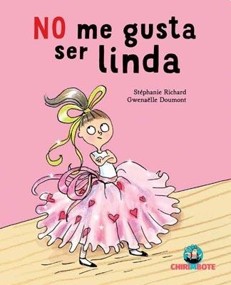 NO ME GUSTA SER LINDA
