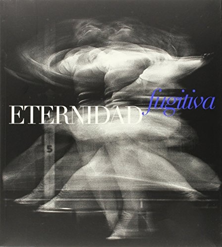ETERNIDAD FUGITIVA