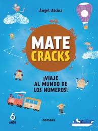 MATECRACKS: VIAJE AL MUNDO DE LOS NUMEROS 6 AÑOS