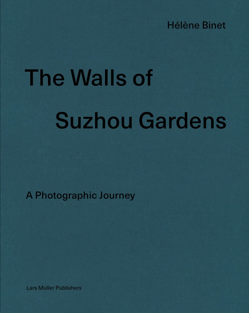 THE WALLS OF SUZHOU GARDENS. A PHOTOGRAPHIC JOURNEY