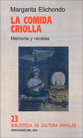 LA COMIDA CRIOLLA