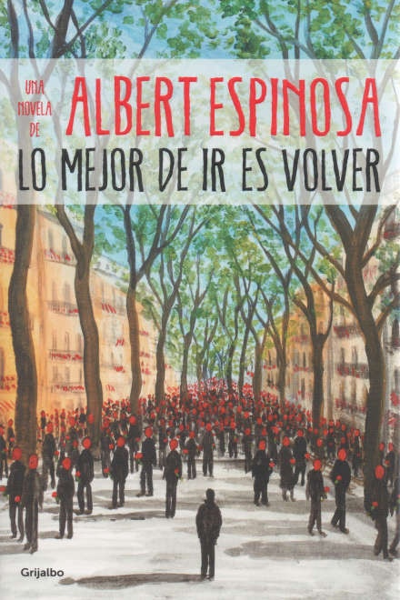 LO MEJOR DE IR ES VOLVER