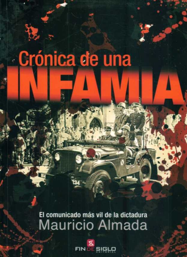 CRÓNICA DE UNA INFAMIA