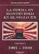 LA ÓPERA EN MONTEVIDEO EN EL SIGLO XX (1911 - 1920)