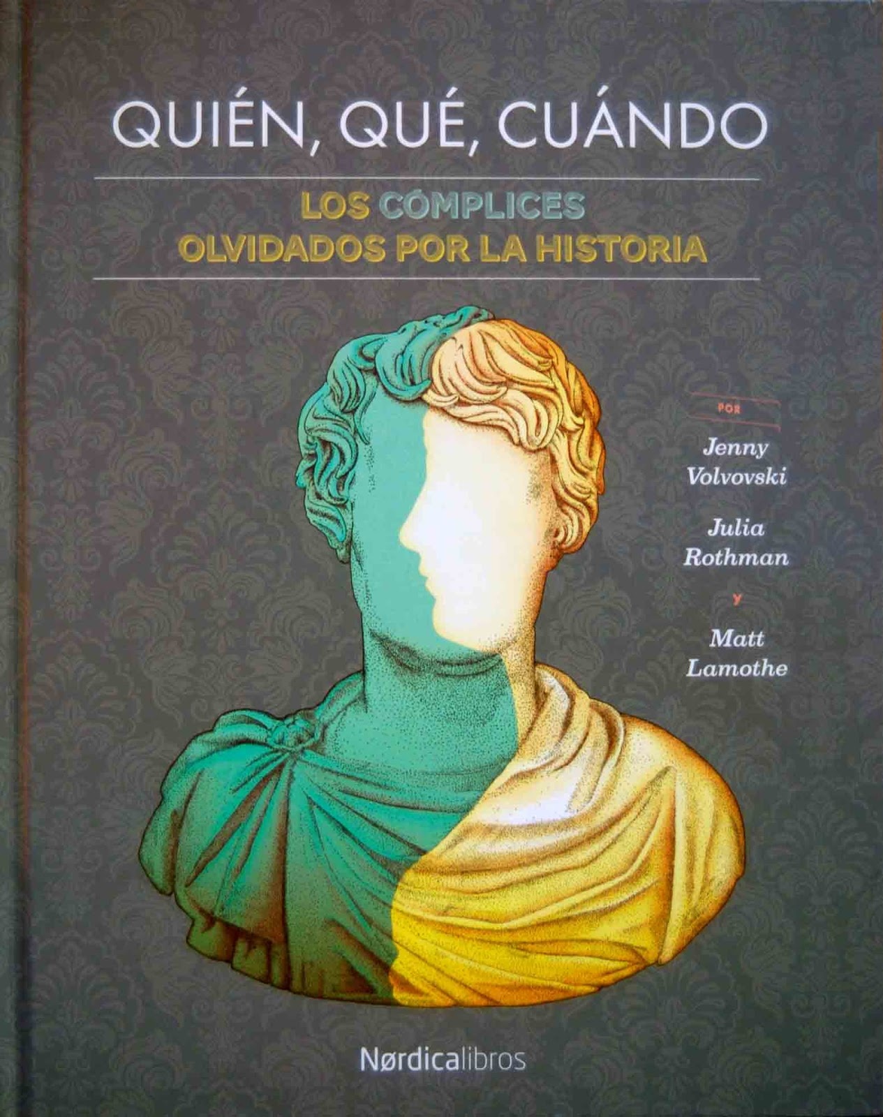 QUIÉN, QUÉ, CUÁNDO