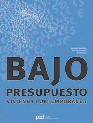 BAJO PRESUPUESTO VIVIENDA CONTEMPORANEA