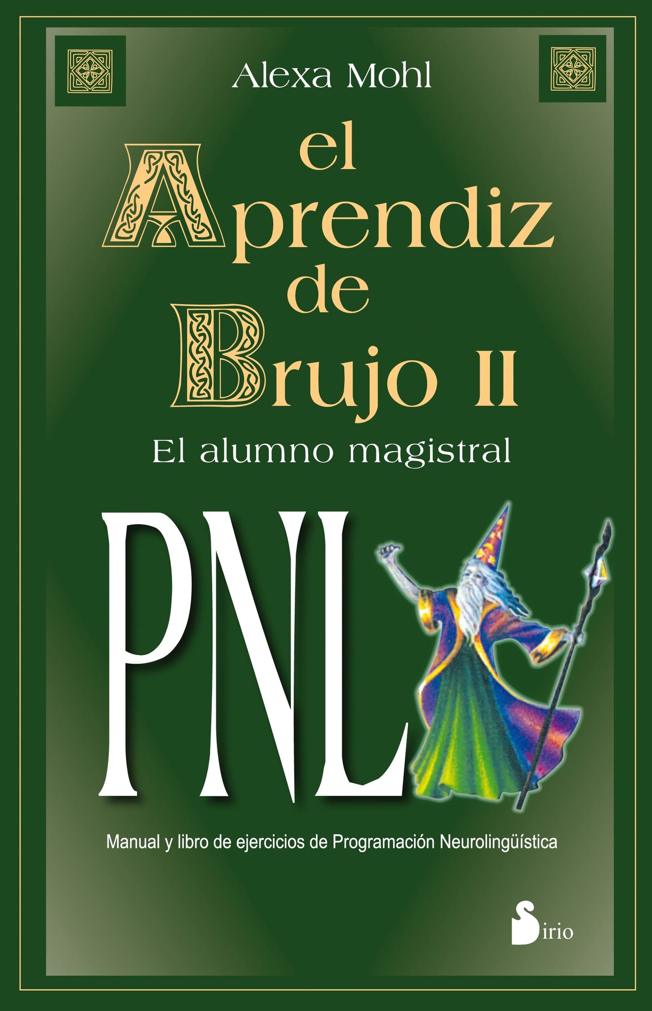 APRENDIZ DE BRUJO 2, EL PNL