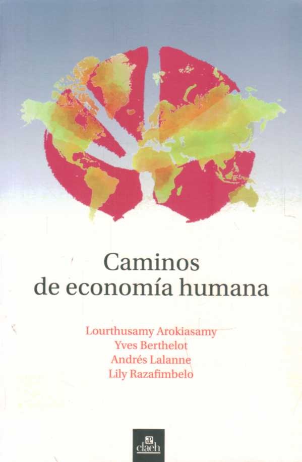 CAMINOS DE ECONOMÍA HUMANA