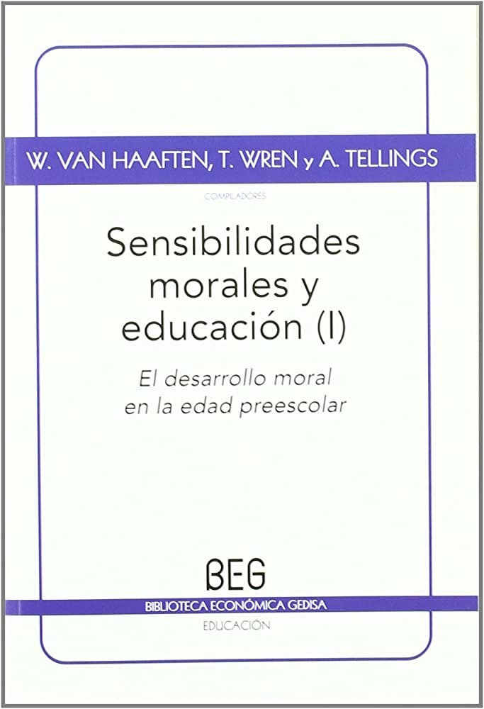 SENSIBILIDADES MORALES Y EDUCACIONALES I