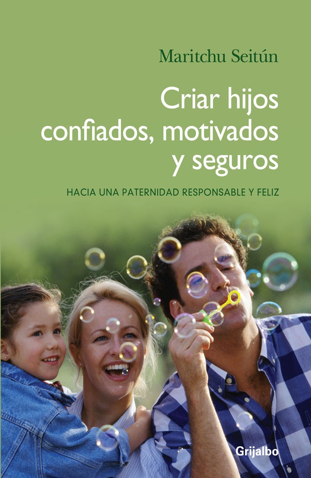 CRIAR HIJOS CONFIADOS, MOTIVADOS Y SEGUROS