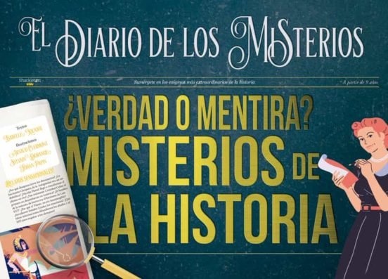 MISTERIO DE LA HISTORIA. VERDAD O MENTIRA
