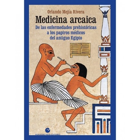 MEDICINA ARCAICA