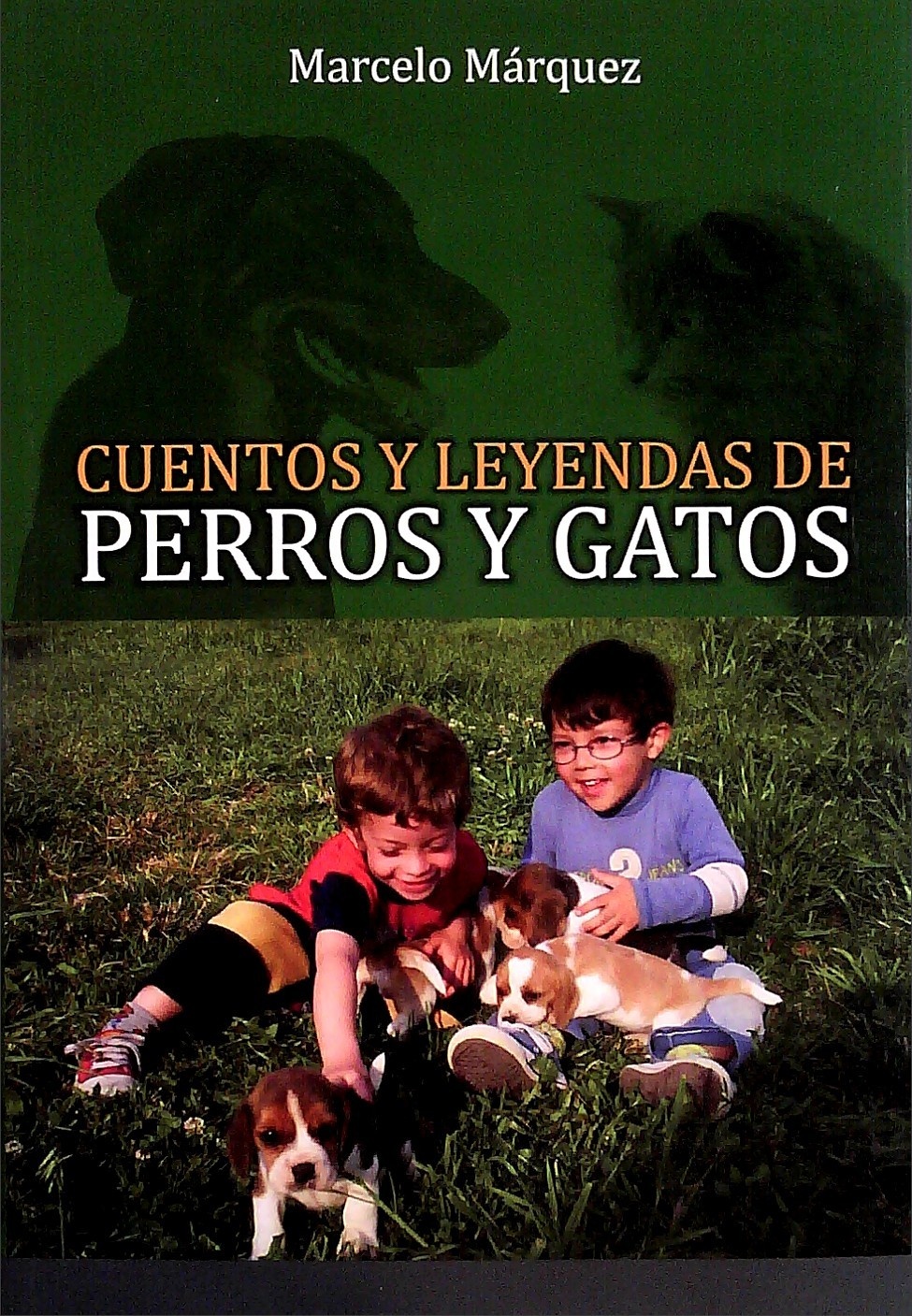 CUENTOS Y LEYENDAS DE PERROS Y GATOS