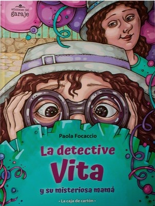 LA DETECTIVE VITA Y SU MISTERIOSA MAMÁ