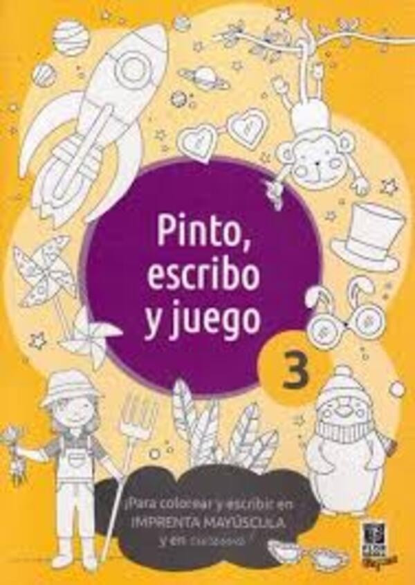 PINTO, ESCRIBO Y JUEGO 3