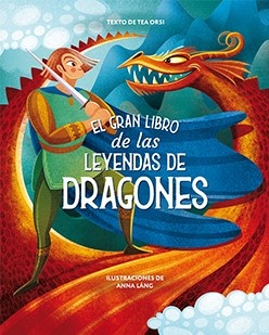 EL GRAN LIBRO DE LAS LEYENDAS DE DRAGONES