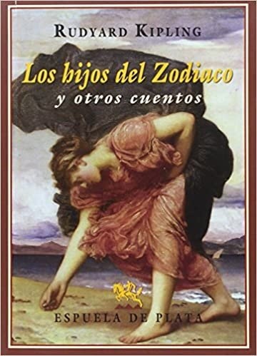 LOS HIJOS DEL ZODIACO Y OTROS CUENTOS