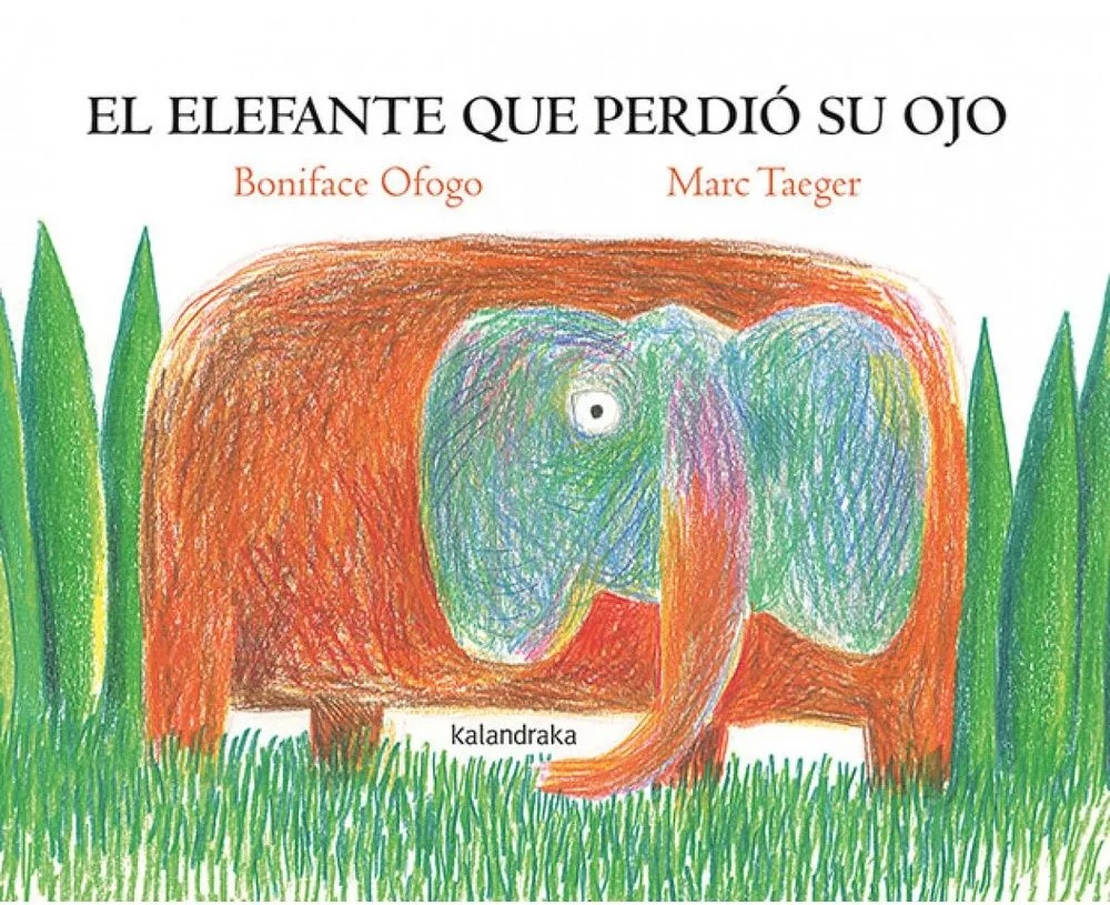 EL ELEFANTE QUE PERDIO SU OJO