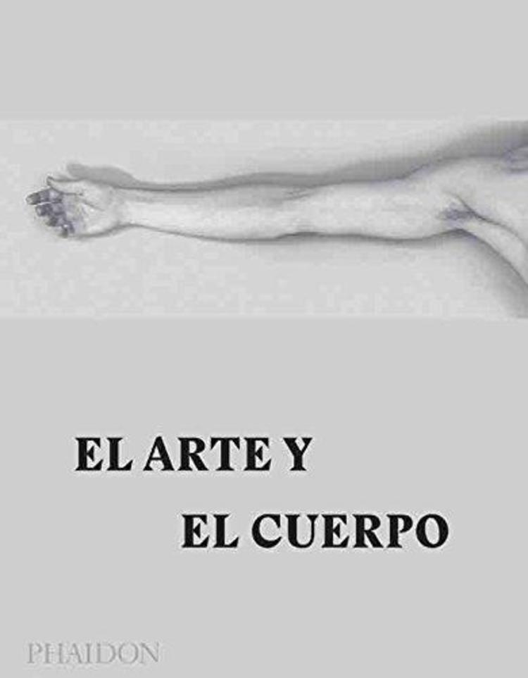 EL ARTE Y CUERPO(ED. ESPAÑOL)