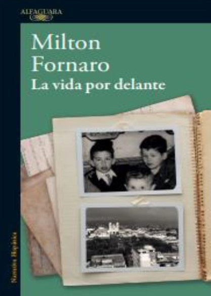 LA VIDA POR DELANTE