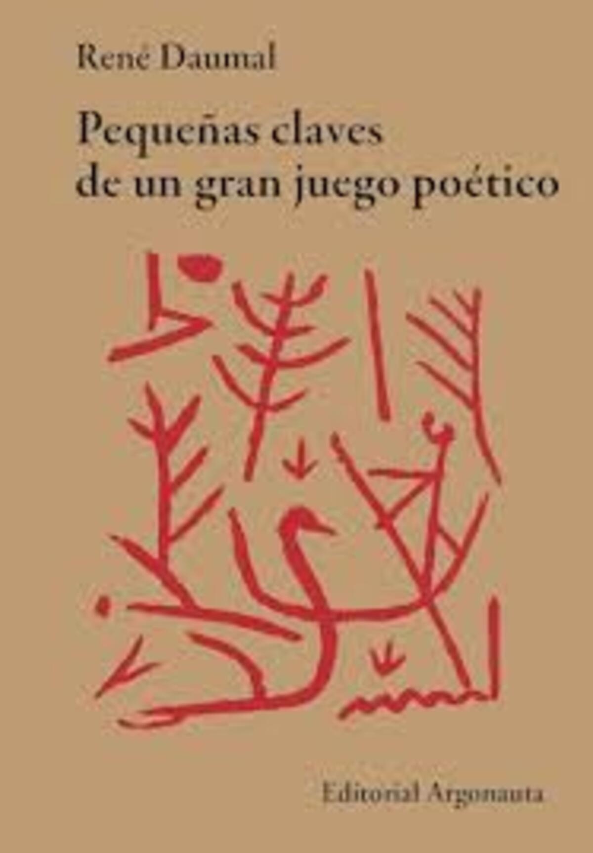 PEQUEÑAS CLAVES DE UN GRAN JUEGO POÉTICO