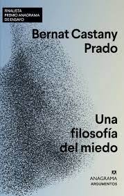 UNA FILOSOFIA DEL MIEDO
