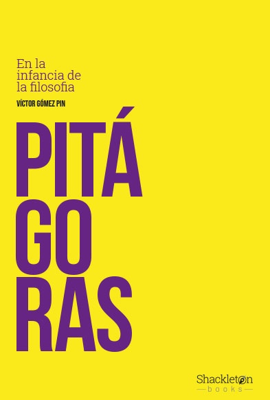 PITAGORAS. EN LA INFANCIA DE LA FILOSOFIA
