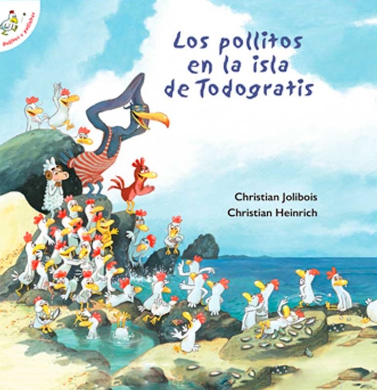 LOS POLLITOS EN LA ISLA DE TODOGRATIS