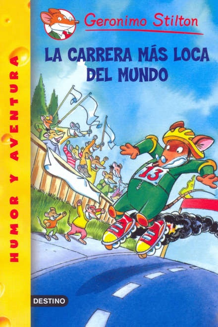STILTON 24. LA CARRERA MAS LOCA DEL MUNDO (NVO)