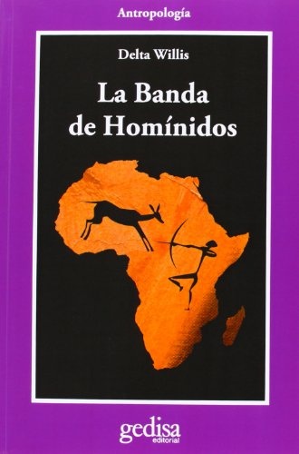 LA BANDA DE LOS HOMINIDOS