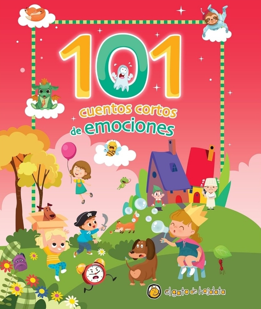 101 CUENTOS CORTOS DE EMOCIONES - Escaramuza - Libros y café