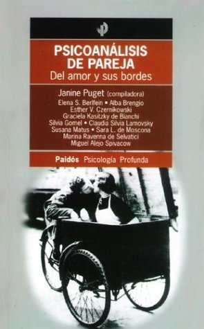 PSICOANÁLISIS DE PAREJA DEL AMOR Y SUS BORDES
