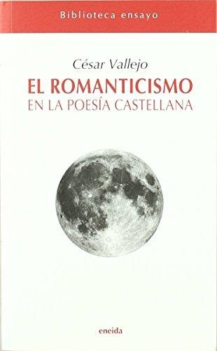 EL ROMANTICISMO EN LA POESÍA CASTELLANA