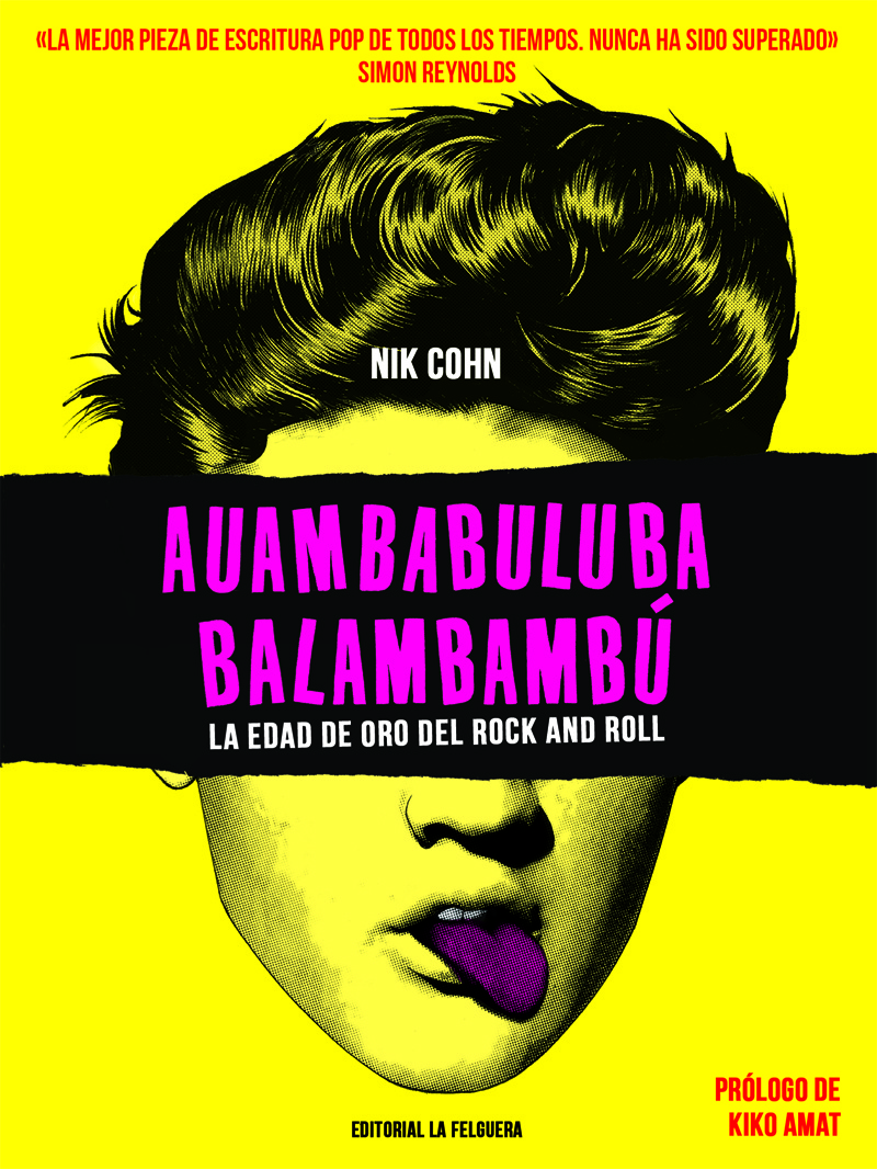 AUAMBABULUBA BALAMBAMBÚ: LA EDAD DE ORO DEL ROCK AND ROLL