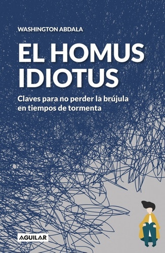 EL HOMUS IDIOTUS