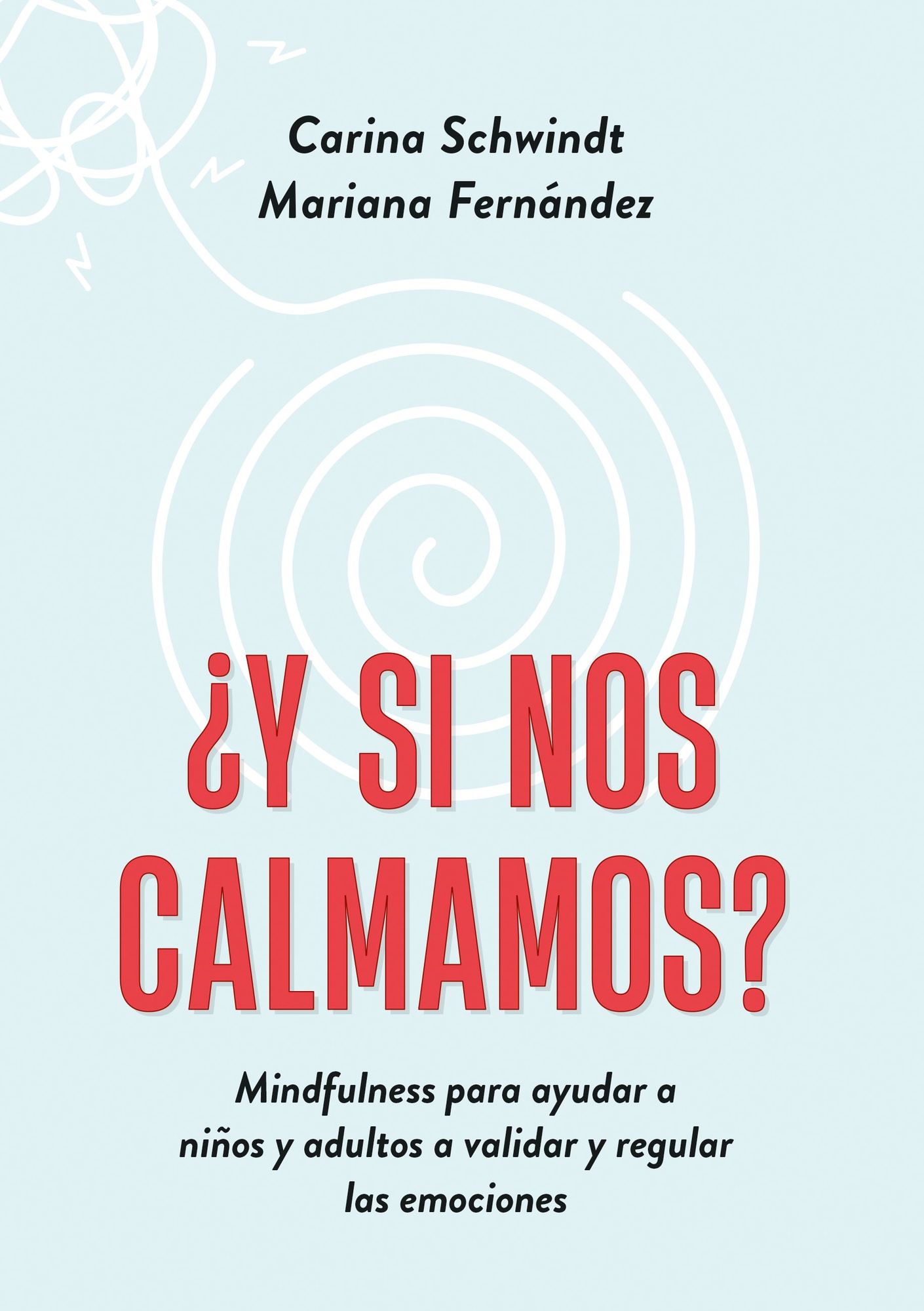 ¿Y SI NOS CALMAMOS?