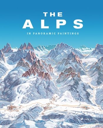 THE ALPS. IN PANORAMIC PAINTINGS