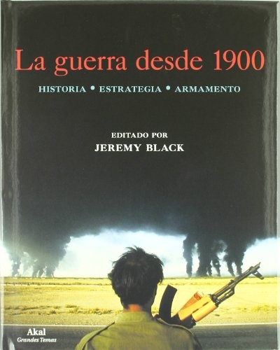 GUERRA DESDE 1900