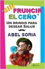 SIN FRUNCIR EL CEÑO