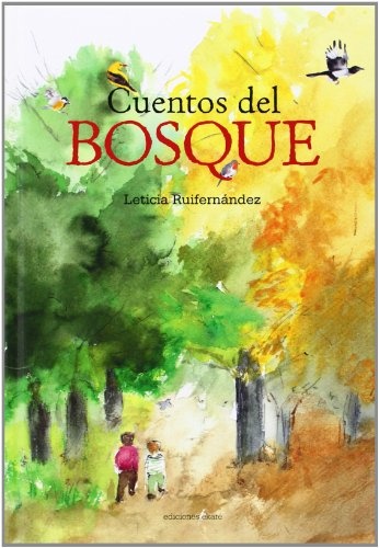 CUENTOS DEL BOSQUE