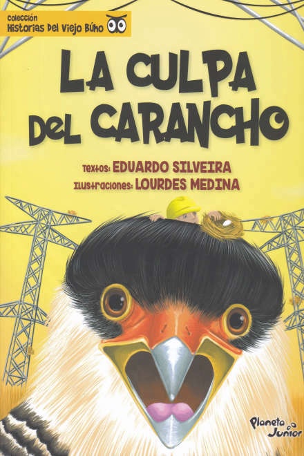 LA CULPA DEL CARANCHO