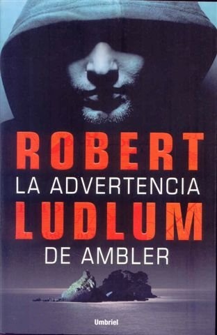 LA ADVERTENCIA DE AMBLER