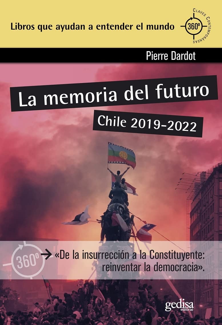 LA MEMORIA DEL FUTURO: CHILE 2019-2022