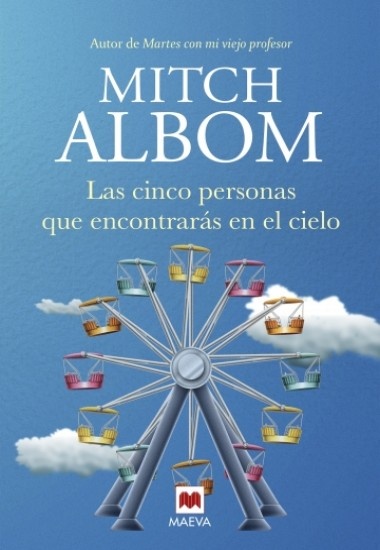 LAS CINCO PERSONAS QUE ENCONTRARAS EN EL CIELO