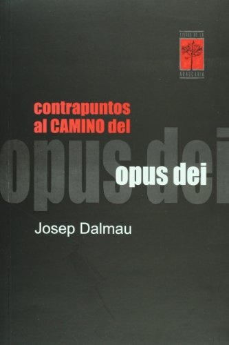CONTRAPUNTOS AL CAMINO DEL OPUS DEI
