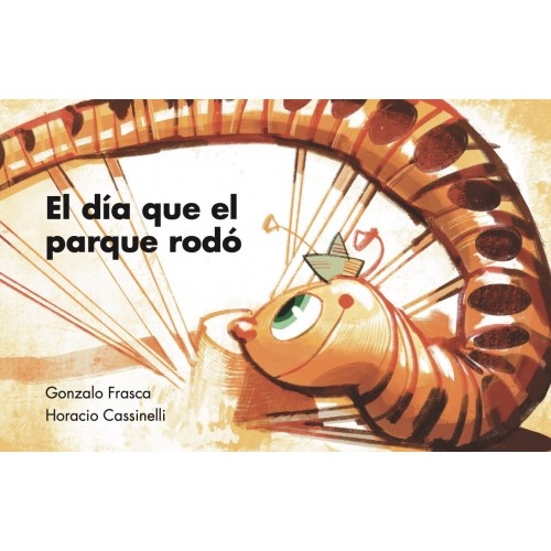 EL DÍA QUE EL PARQUE RODÓ
