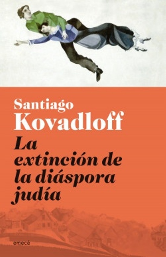 LA EXTINCIÓN DE LA DIÁSPORA JUDÍA