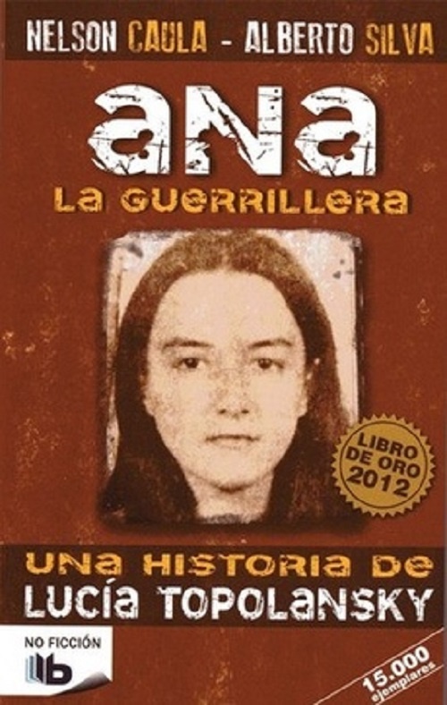 ANA LA GUERRILLERA