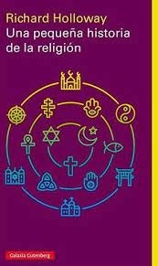 UNA PEQUEÑA HISTORIA DE LA RELIGION