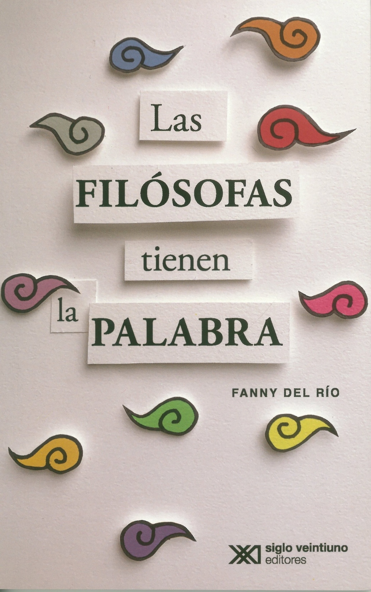LAS FILÓSOFAS TIENEN LA PALABRA